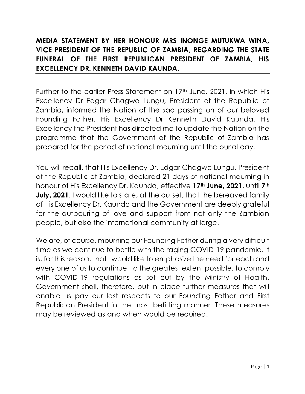 Media Statement by Her Honour Mrs Inonge Mutukwa Wina, Vice