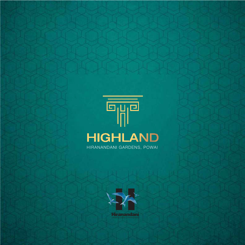 Hiranandani Gardens, Powai Hiranandani Gardens, Powai Unveiling the Extraordinary Life