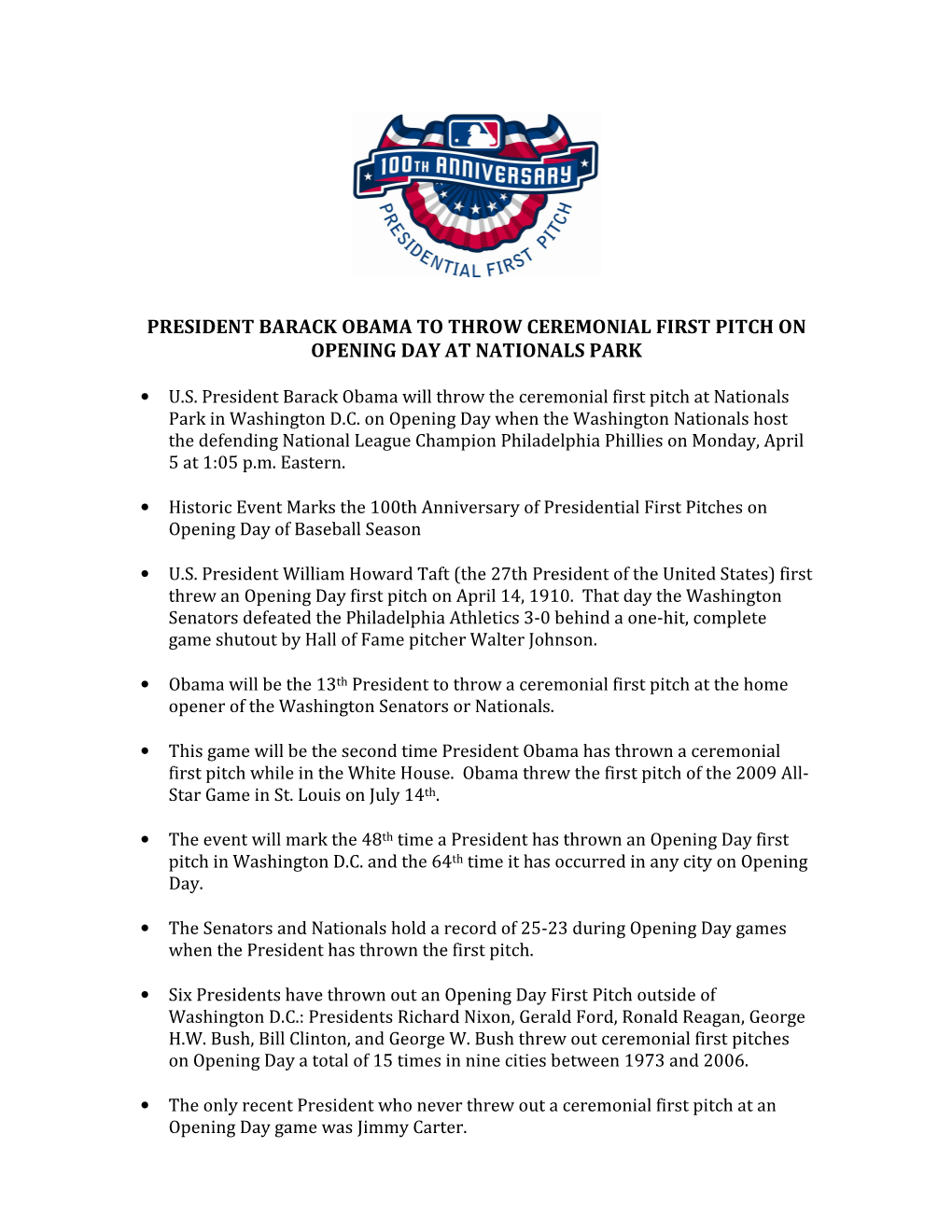 President Barack Obama to Throw Ceremonial First Pitch on Opening Day at Nationals Park