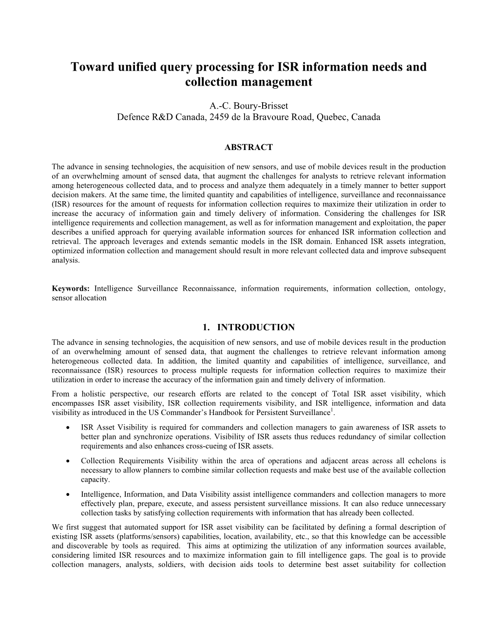 Toward Unified Query Processing for ISR Information Needs and Collection Management