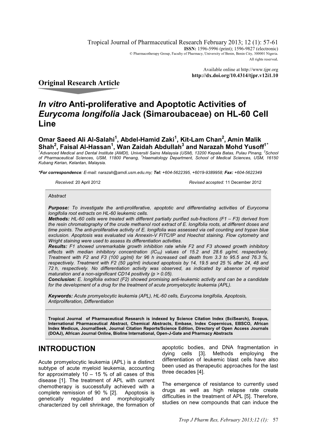 In Vitro Anti-Proliferative and Apoptotic Activities of Eurycoma Longifolia Jack (Simaroubaceae) on HL-60 Cell Line