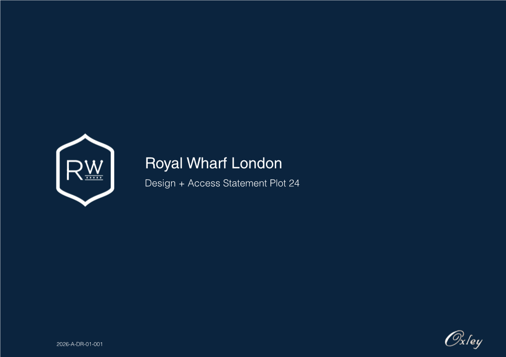 Royal Wharf London Design + Access Statement Plot 24