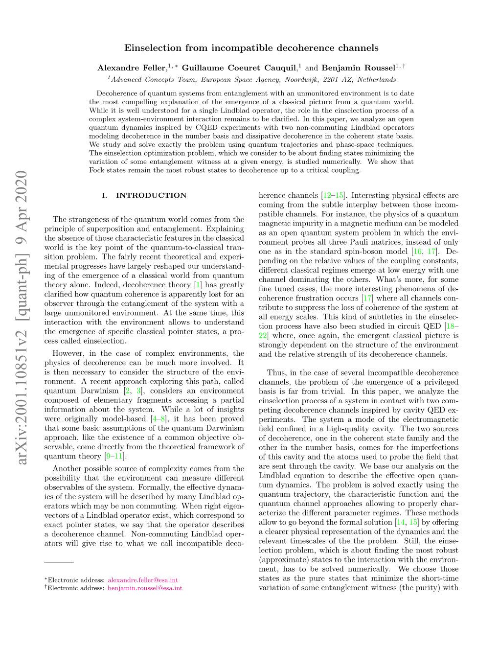 Einselection from Incompatible Decoherence Channels