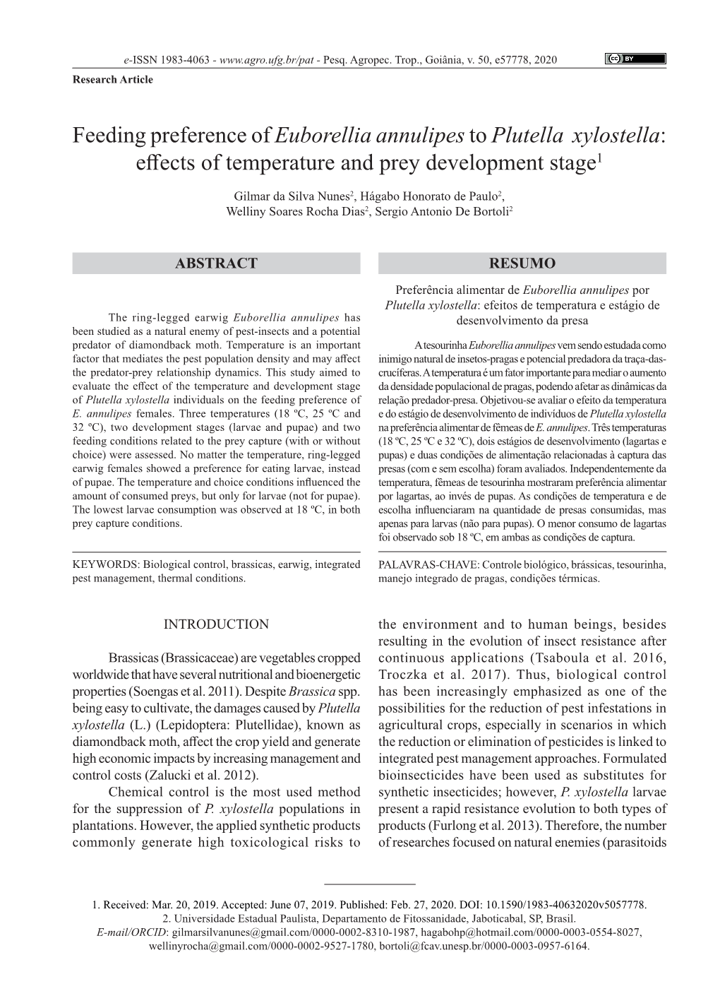 Feeding Preference of Euborellia Annulipes to Plutella Xylostella: Effects of Temperature and Prey Development Stage1