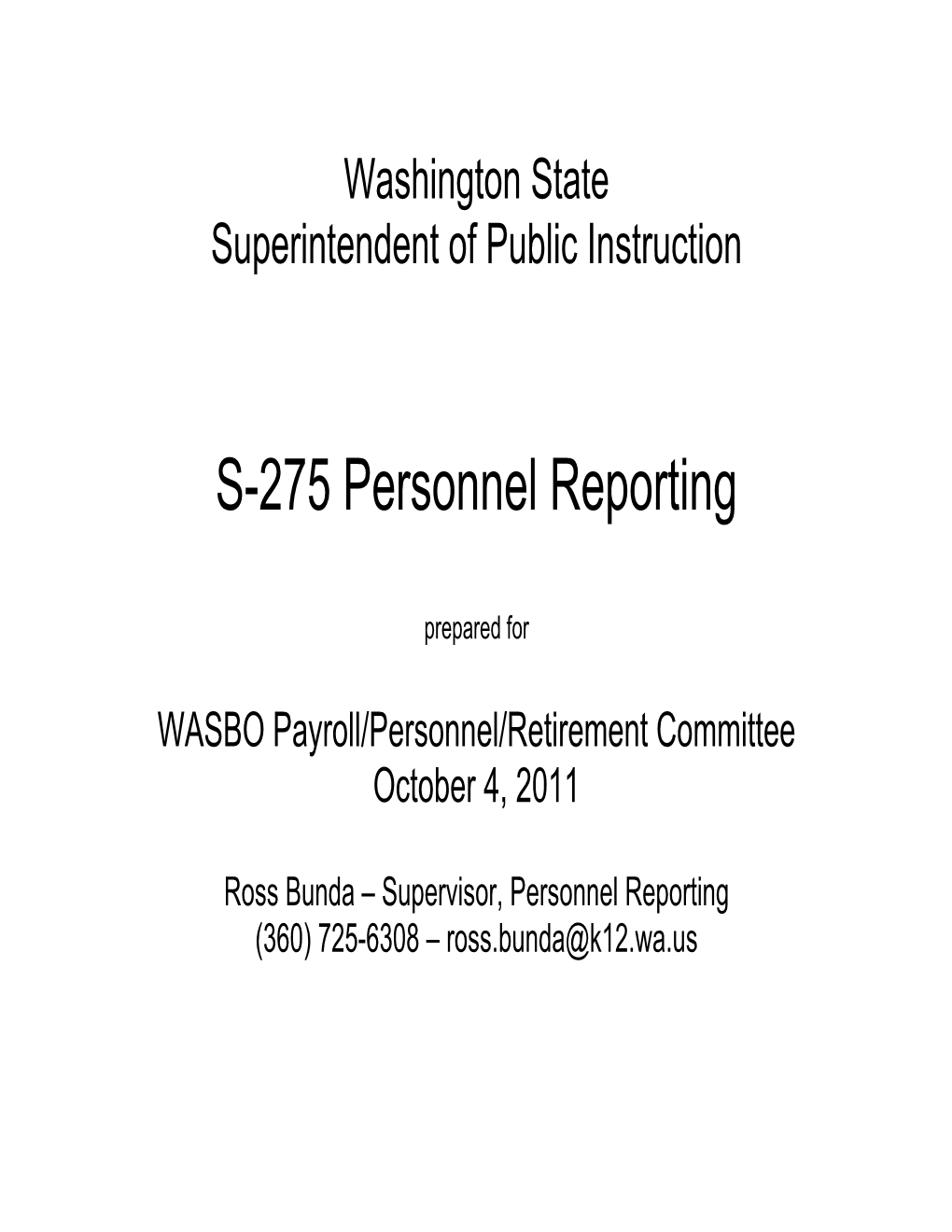 S-275 Personnel Reporting