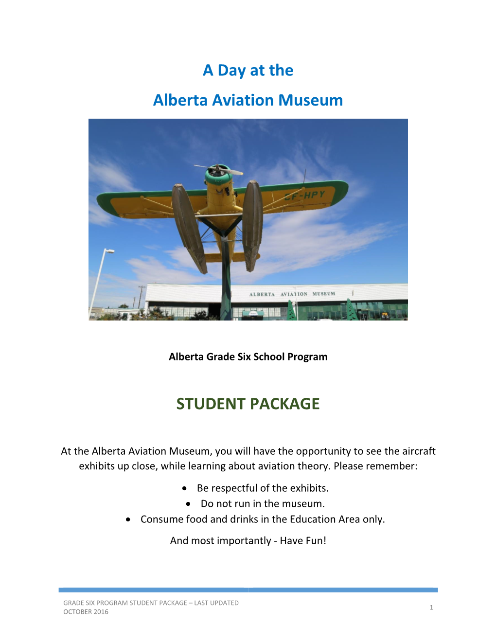 A Day at the Alberta Aviation Museum STUDENT PACKAGE