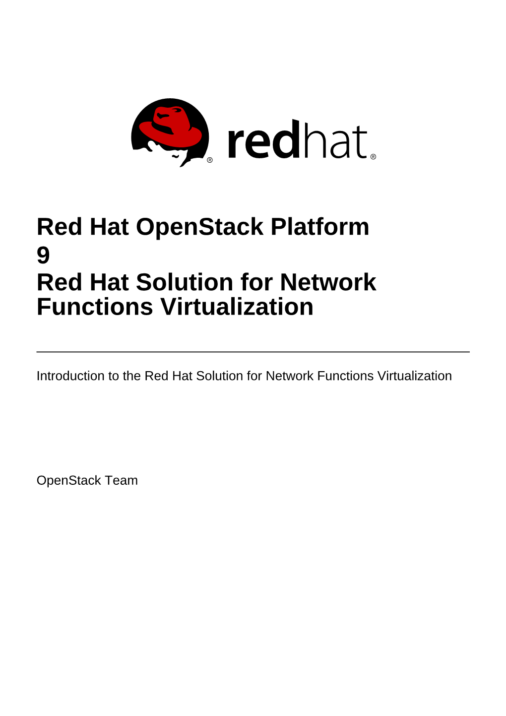 Red Hat Openstack Platform 9 Red Hat Solution for Network Functions Virtualization