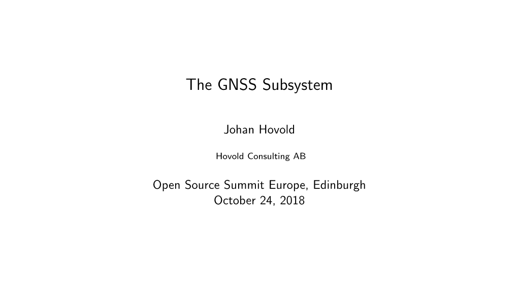The GNSS Subsystem