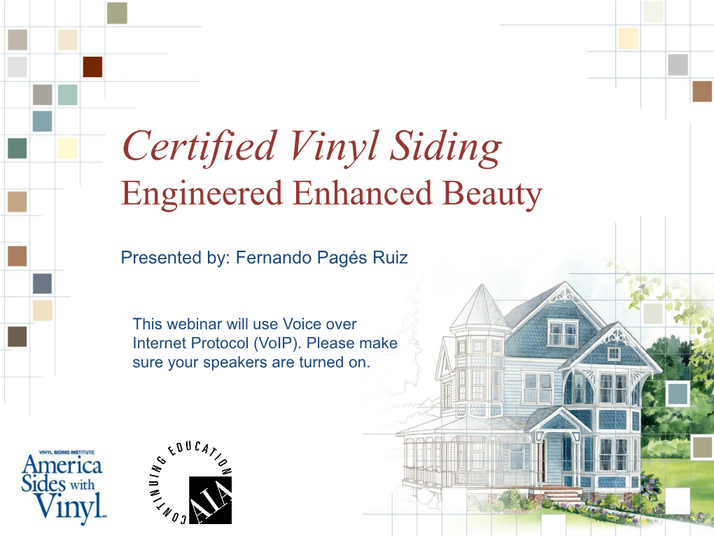 Certified Vinyl Siding Engineered Enhanced Beauty