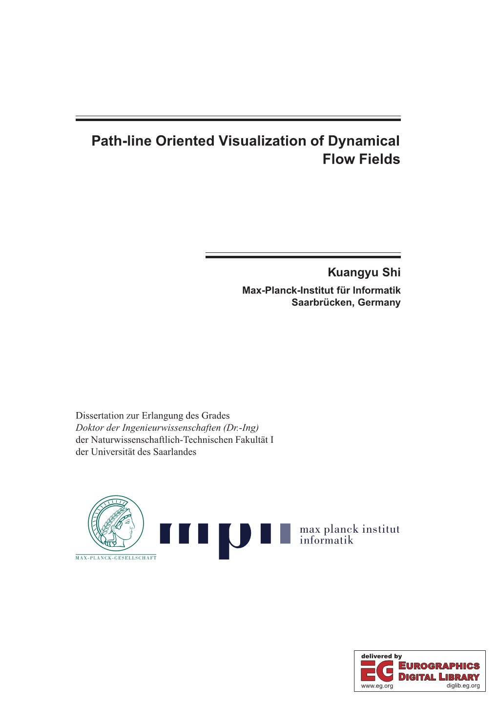 Path-Line Oriented Visualization of Dynamical Flow Fields