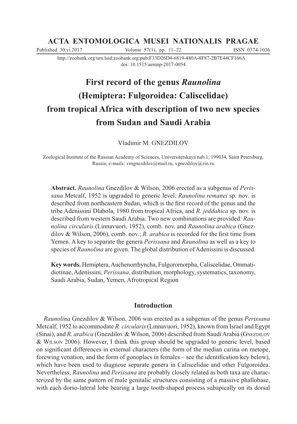 Hemiptera: Fulgoroidea: Caliscelidae) from Tropical Africa with Description of Two New Species from Sudan and Saudi Arabia