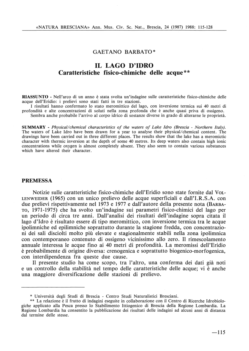 IL LAGO D'idro Caratteristiche Fisico-Chimiche Delle Acque**