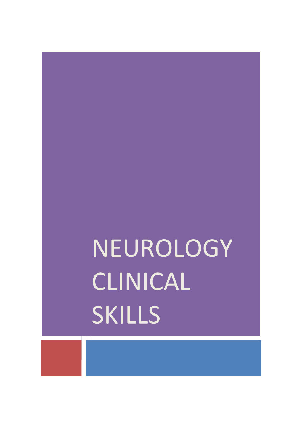 Neurology Clinical Skills Booklet