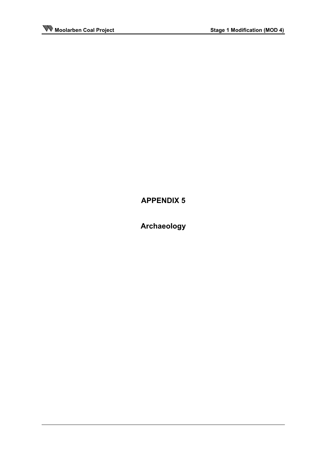APPENDIX 5 Archaeology