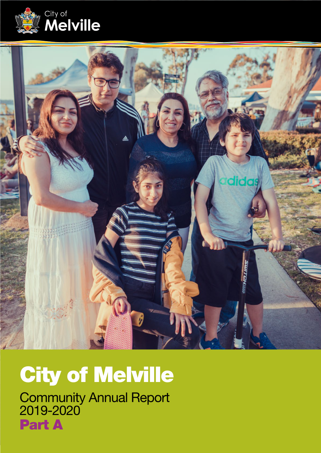 City of Melville Community Annual Report 2019-2020 Part a 2 City of Melville Community Annual Report 2019-2020