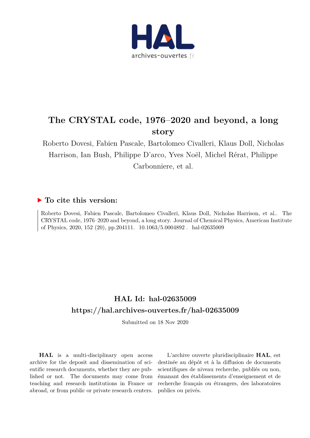 The CRYSTAL Code, 1976–2020 and Beyond, a Long Story