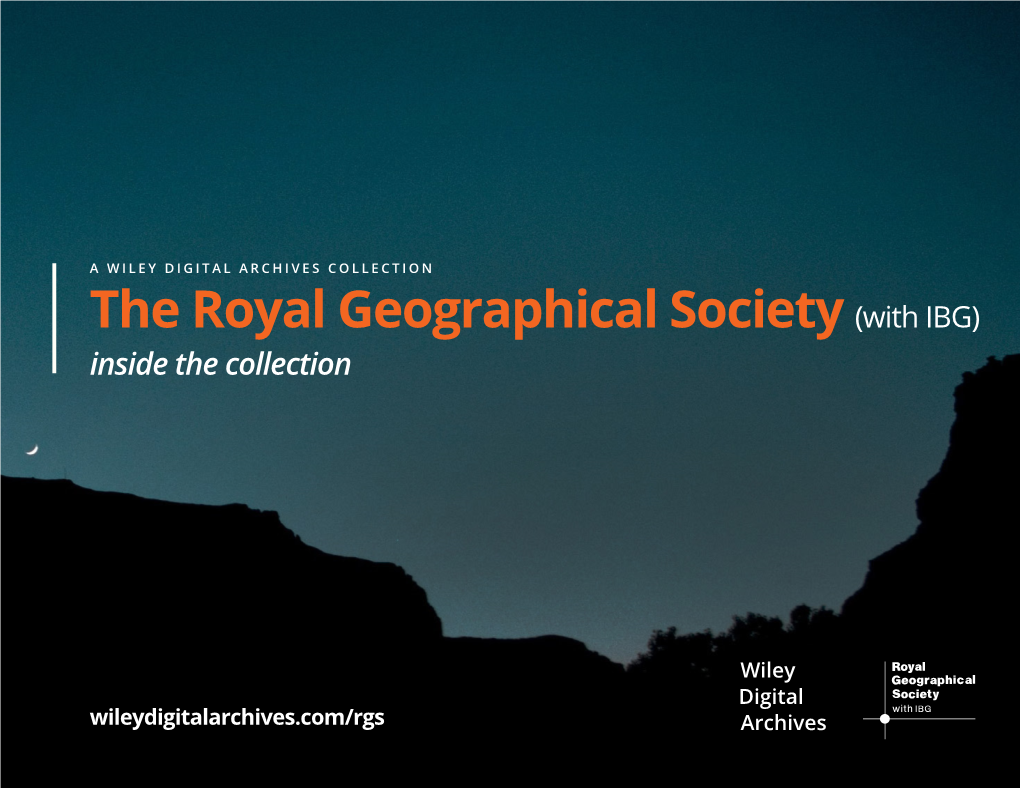 The Royal Geographical Society (With IBG) Inside the Collection