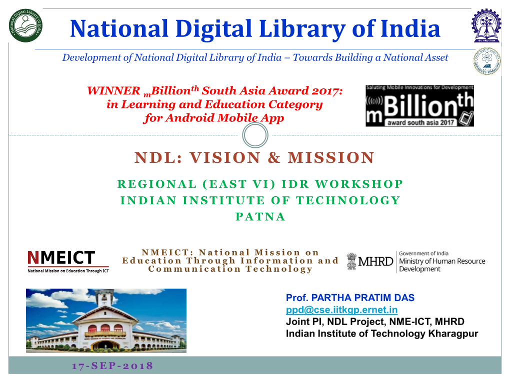 National Digital Library of India Development of National Digital Library of India – Towards Building a National Asset