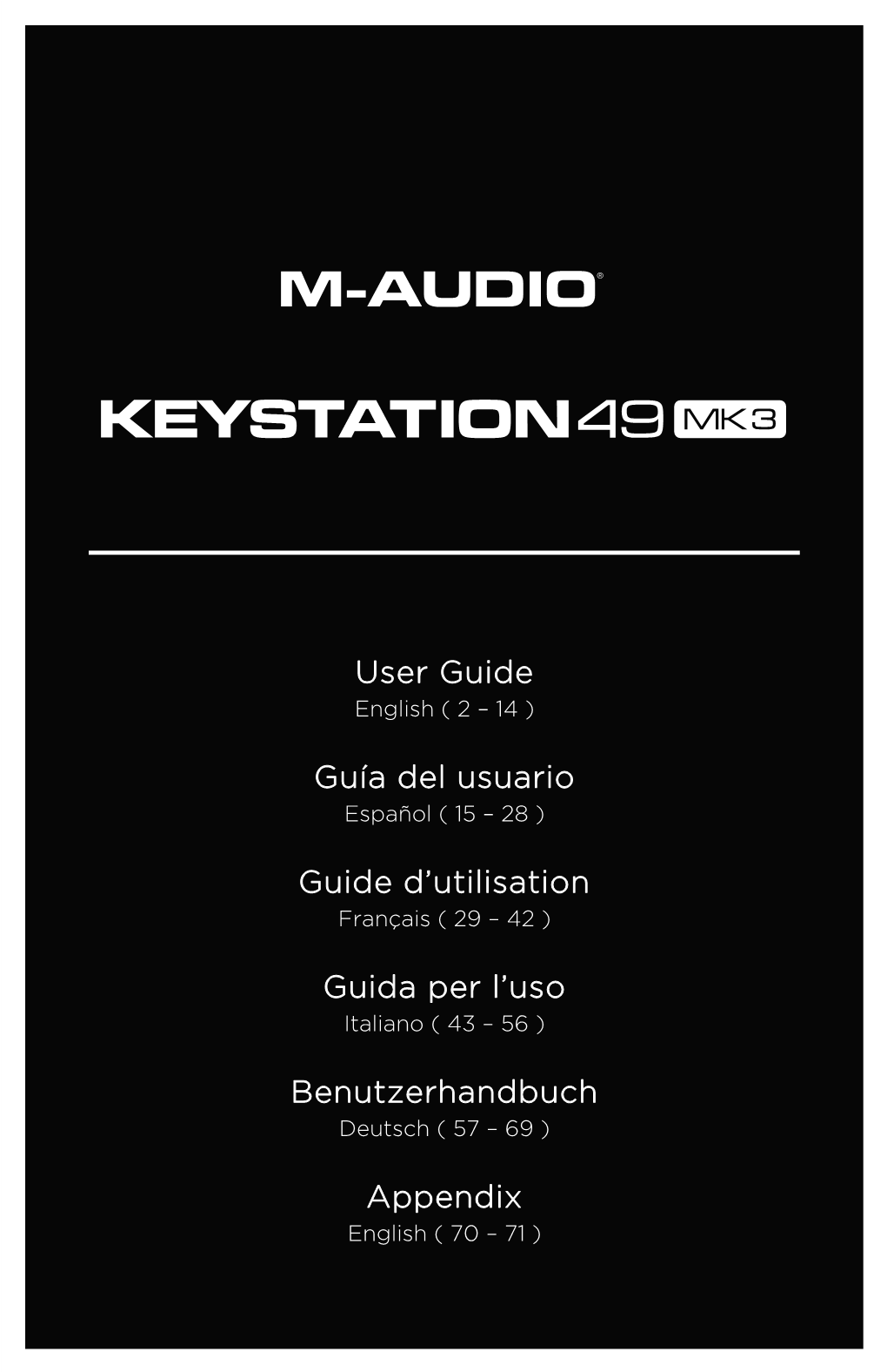 Keystation 49 MK3 User Guide USB Cable Safety & Warranty Manual Software Download Cards