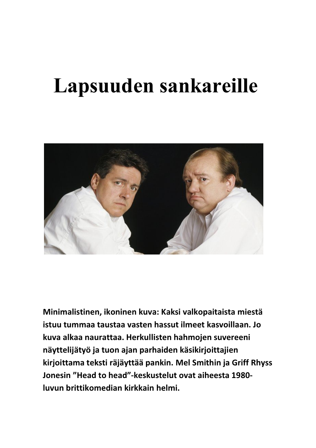 Lapsuuden Sankareille