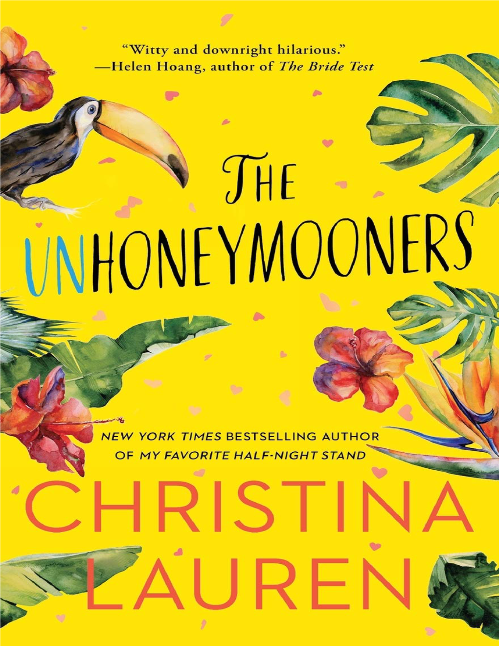 The Unhoneymooners Is a Romance for Anyone Who Has Ever Felt Unlucky in Love