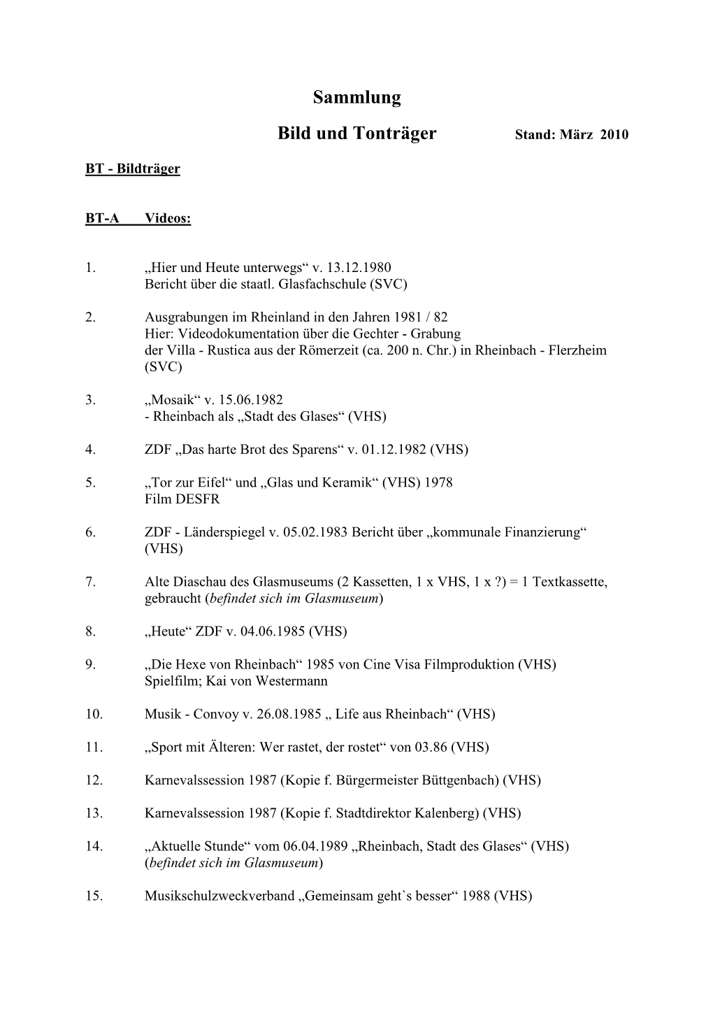 Sammlung Bild Und Tonträger