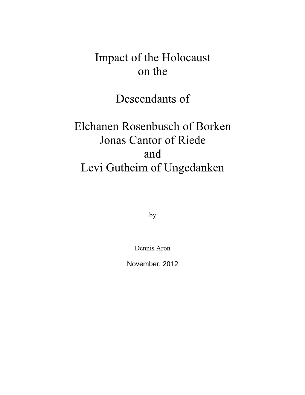 Impact of the Holocaust on the Descendants of Elchanen