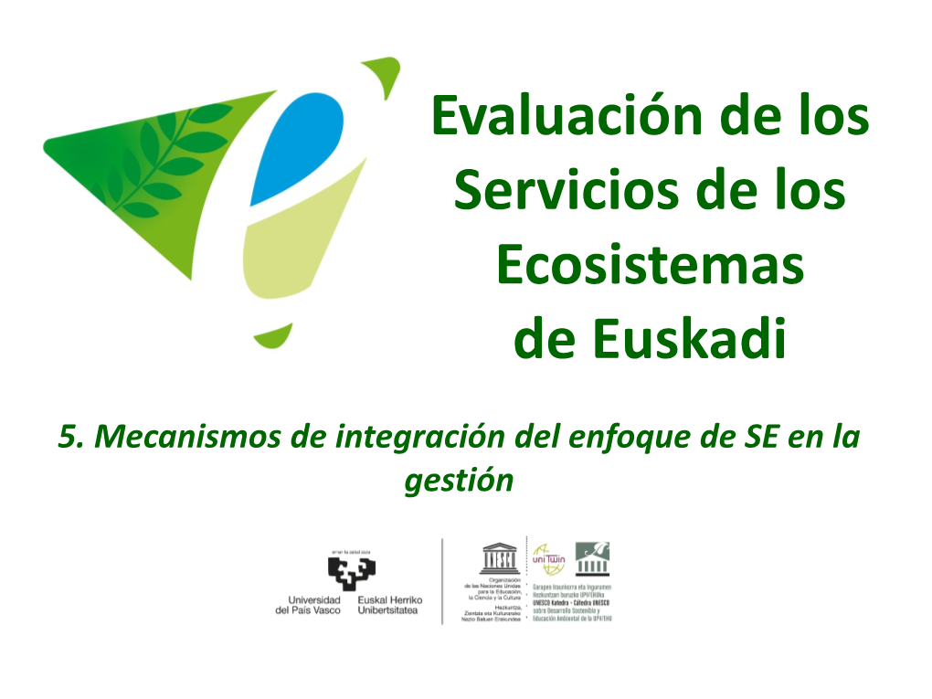 Servicios De Los Ecosistemas De Euskadi