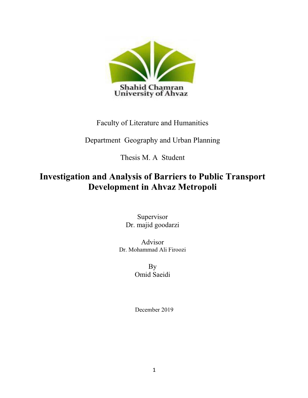 Investigation and Analysis of Barriers to Public Transport Development in Ahvaz Metropoli