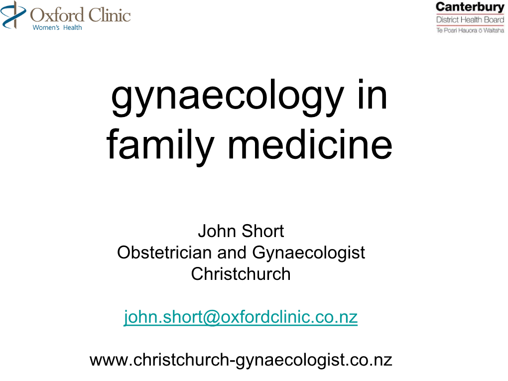 Gynaecology in Family Medicine