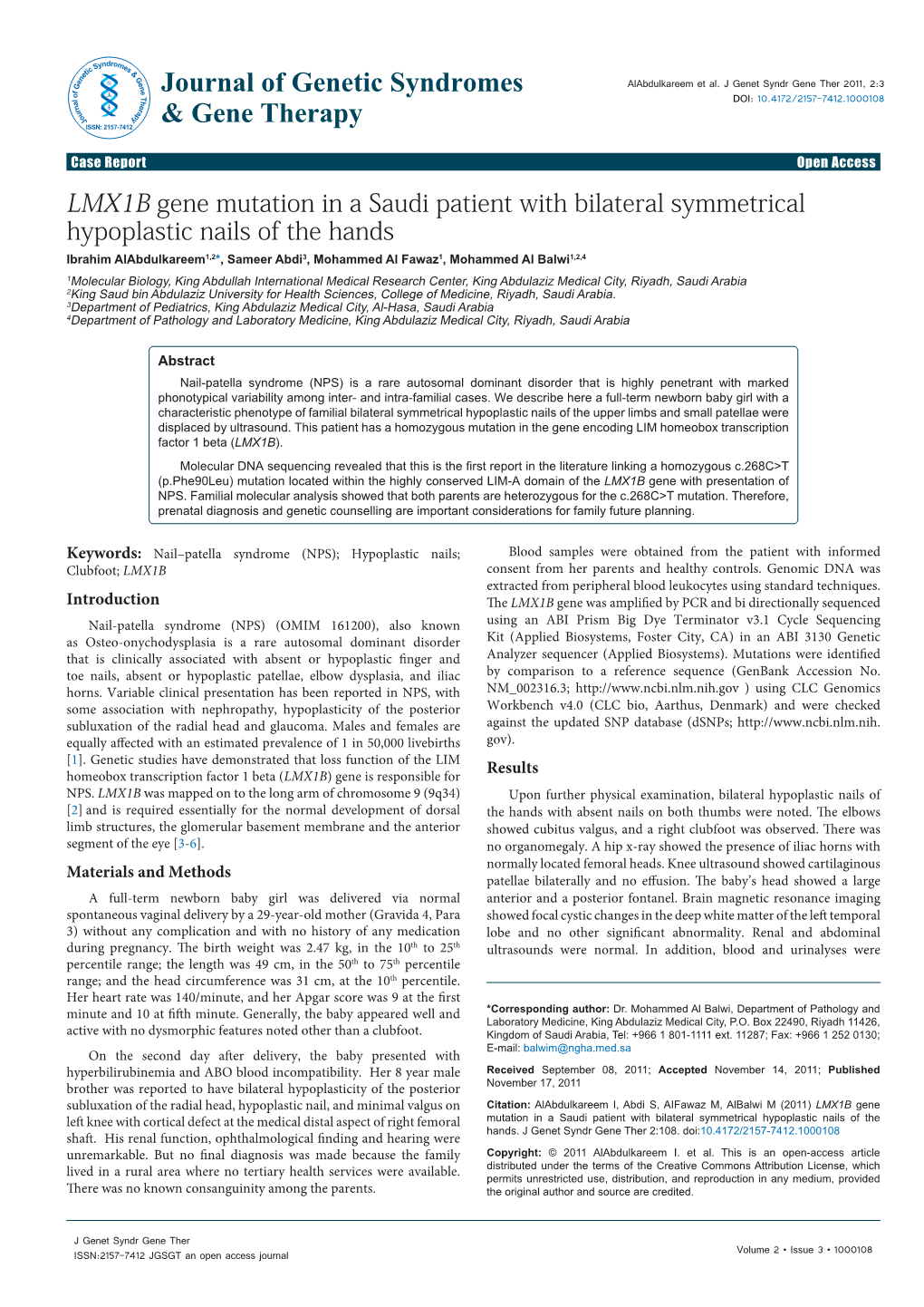 LMX1B Gene Mutation in a Saudi Patient with Bilateral Symmetrical