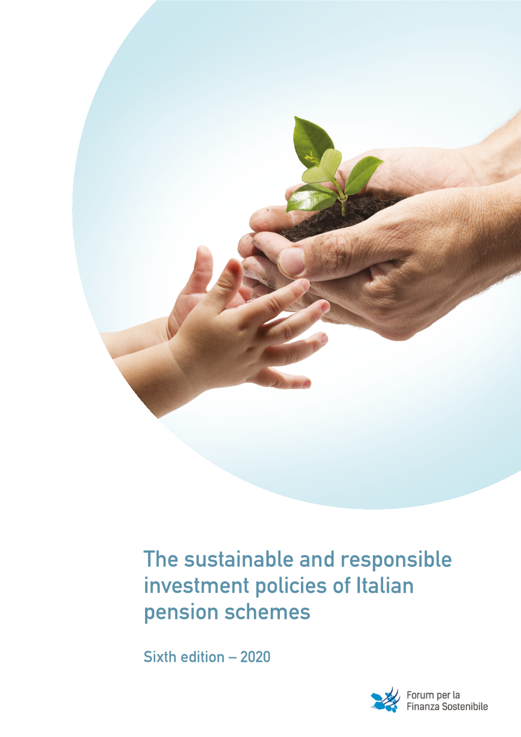 The Sustainable and Responsible Investment Policies of Italian Pension Schemes