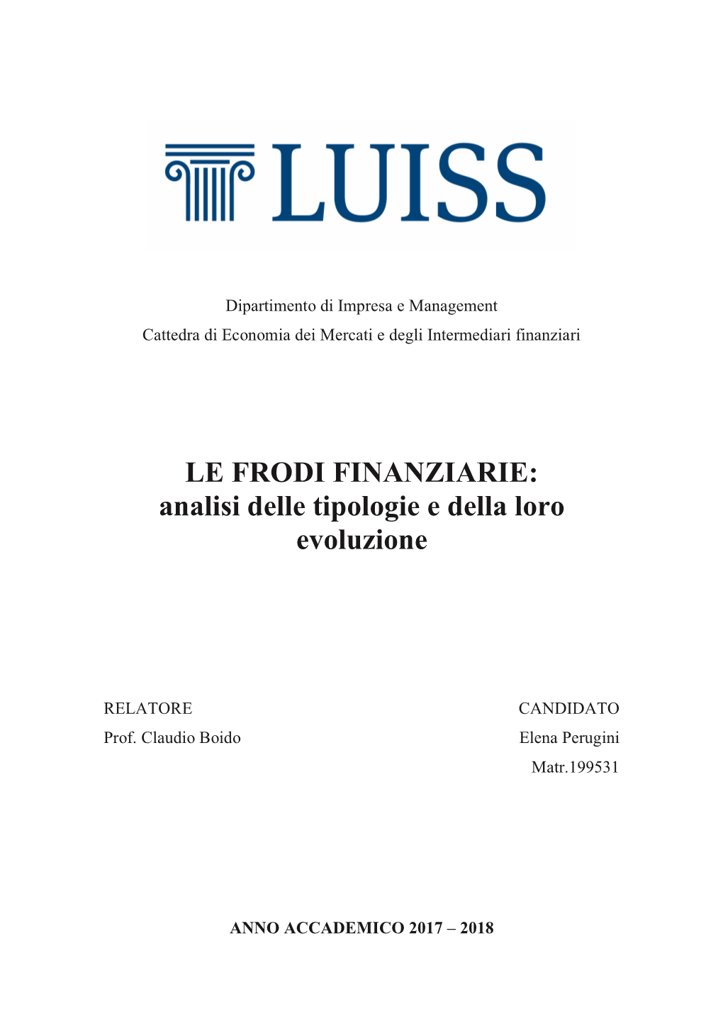 LE FRODI FINANZIARIE: Analisi Delle Tipologie E Della Loro Evoluzione