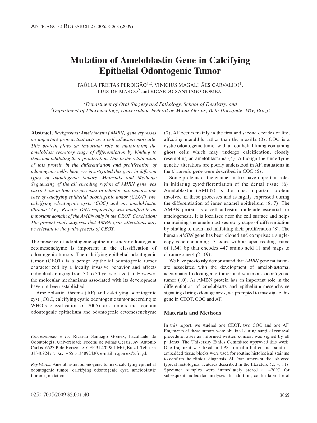 Mutation of Ameloblastin Gene in Calcifying Epithelial Odontogenic Tumor