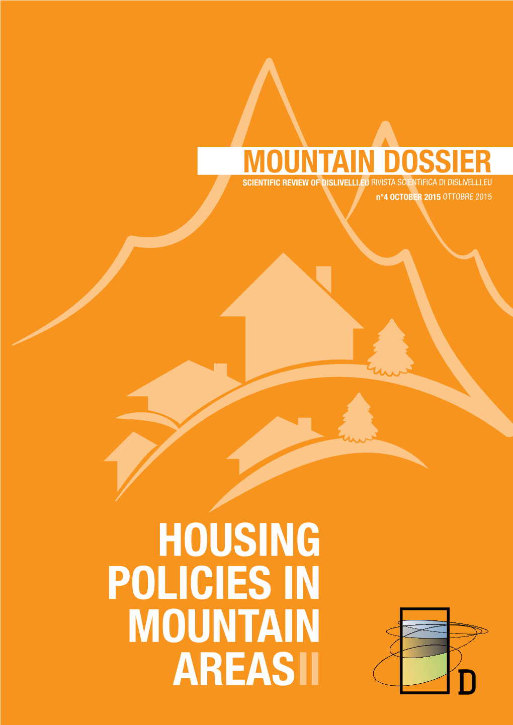 Housing Policies in Mountain Areas Ii Index Indice