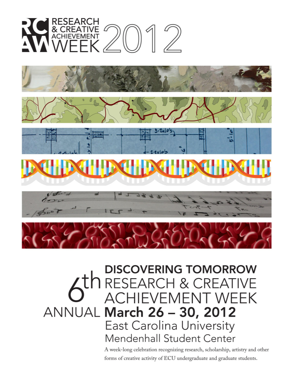 Research and Creative Achievement Week March 26-30, 2012