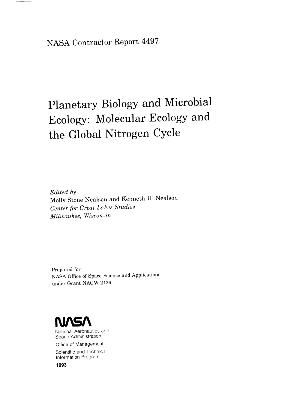 Planetary Biology and Microbial Ecology: Molecular Ecology and the Global Nitrogen Cycle