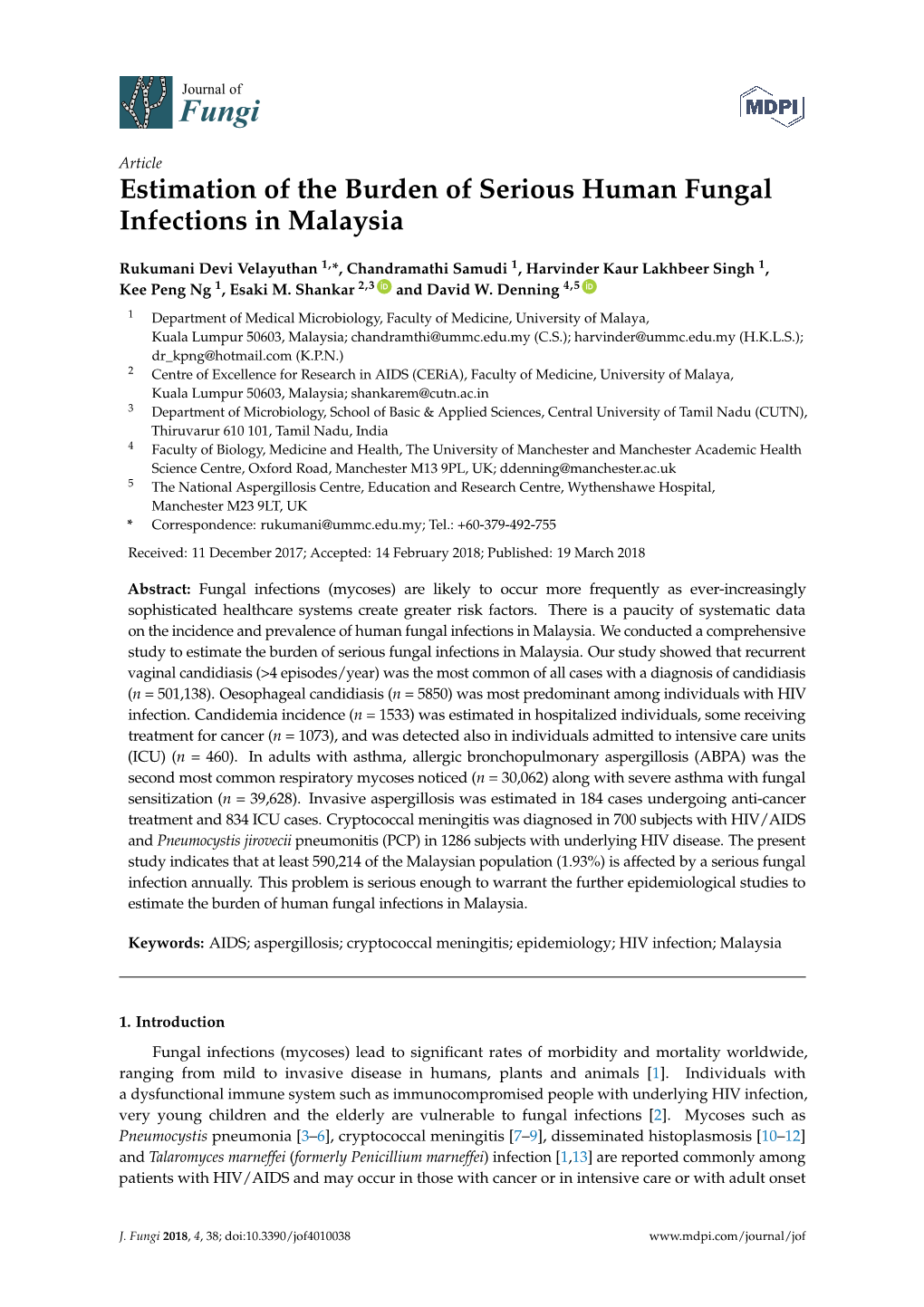 Estimation of the Burden of Serious Human Fungal Infections in Malaysia