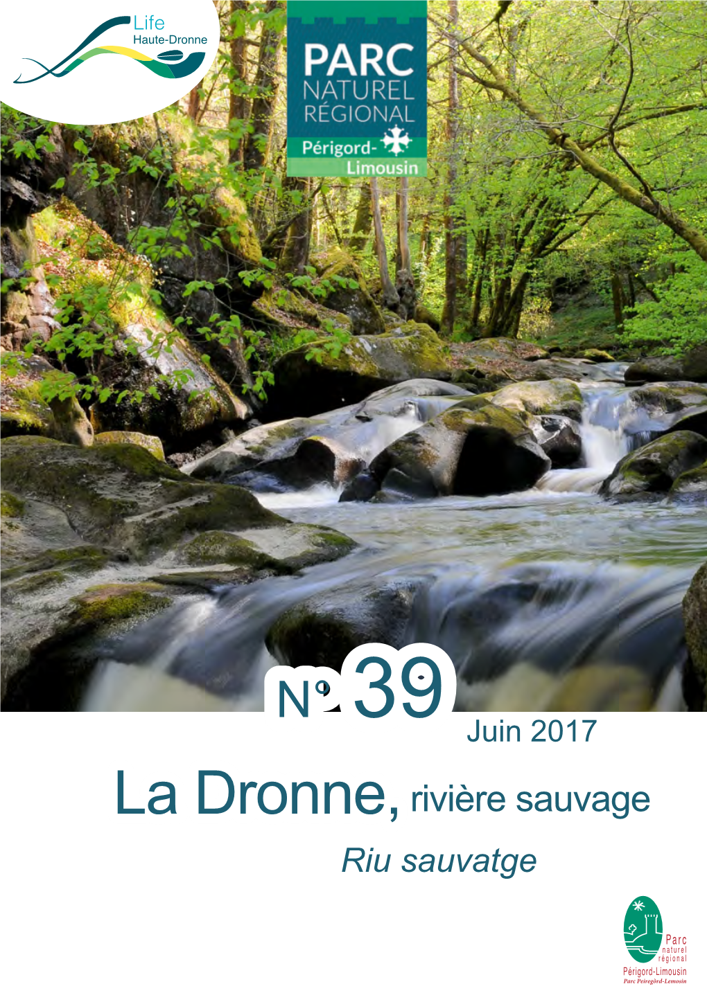 Magazine 39 : La Dronne, Rivière Sauvage
