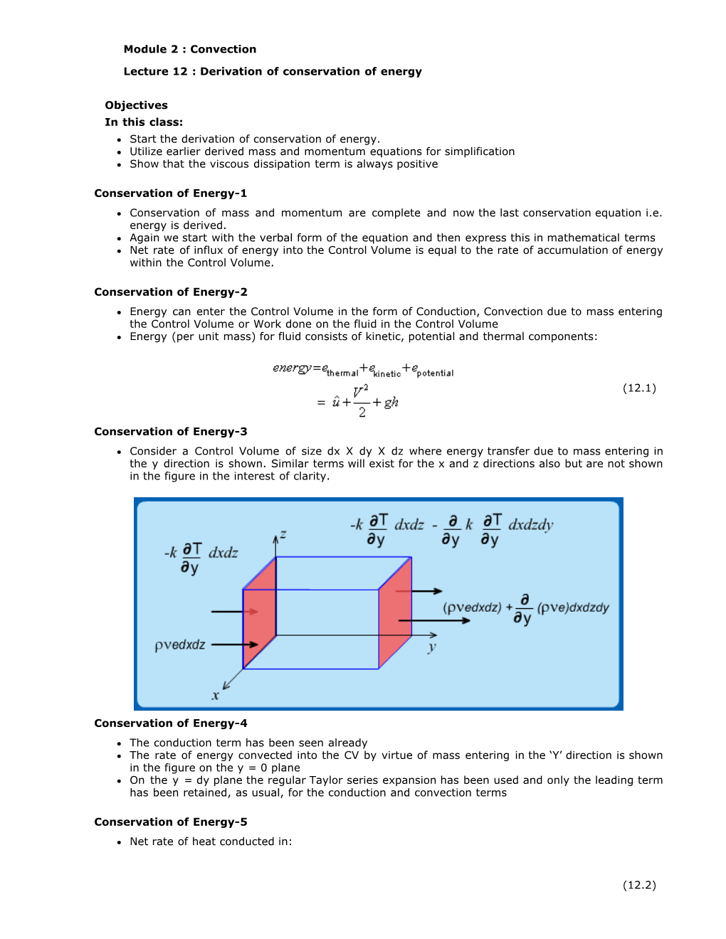 Derivation of Conservation of Energy Objectives in This Class