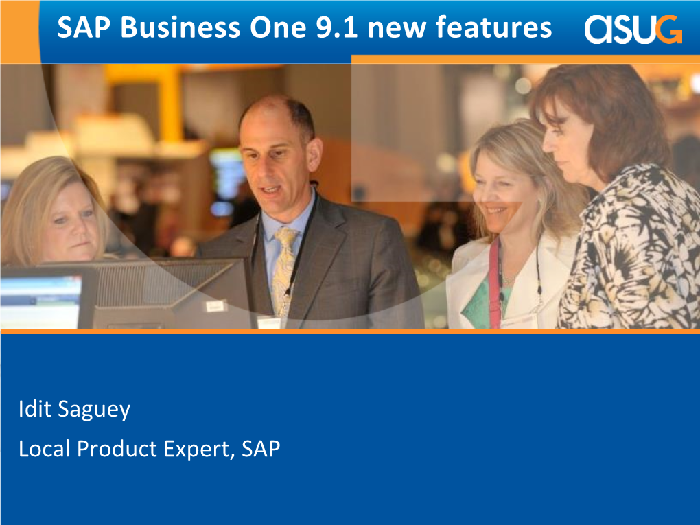 SAP Business One 9.1 New Features