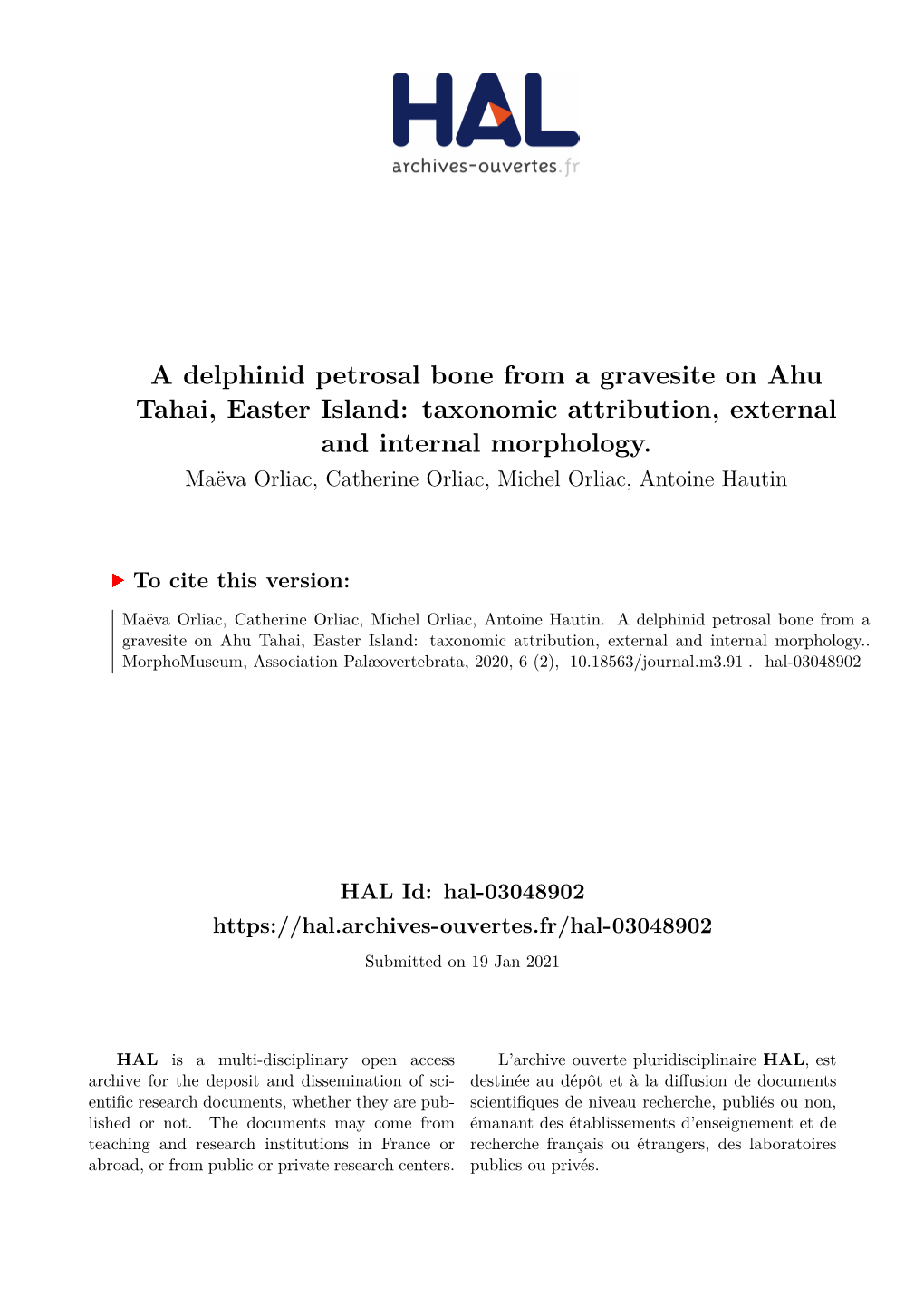 A Delphinid Petrosal Bone from a Gravesite on Ahu Tahai, Easter Island: Taxonomic Attribution, External and Internal Morphology