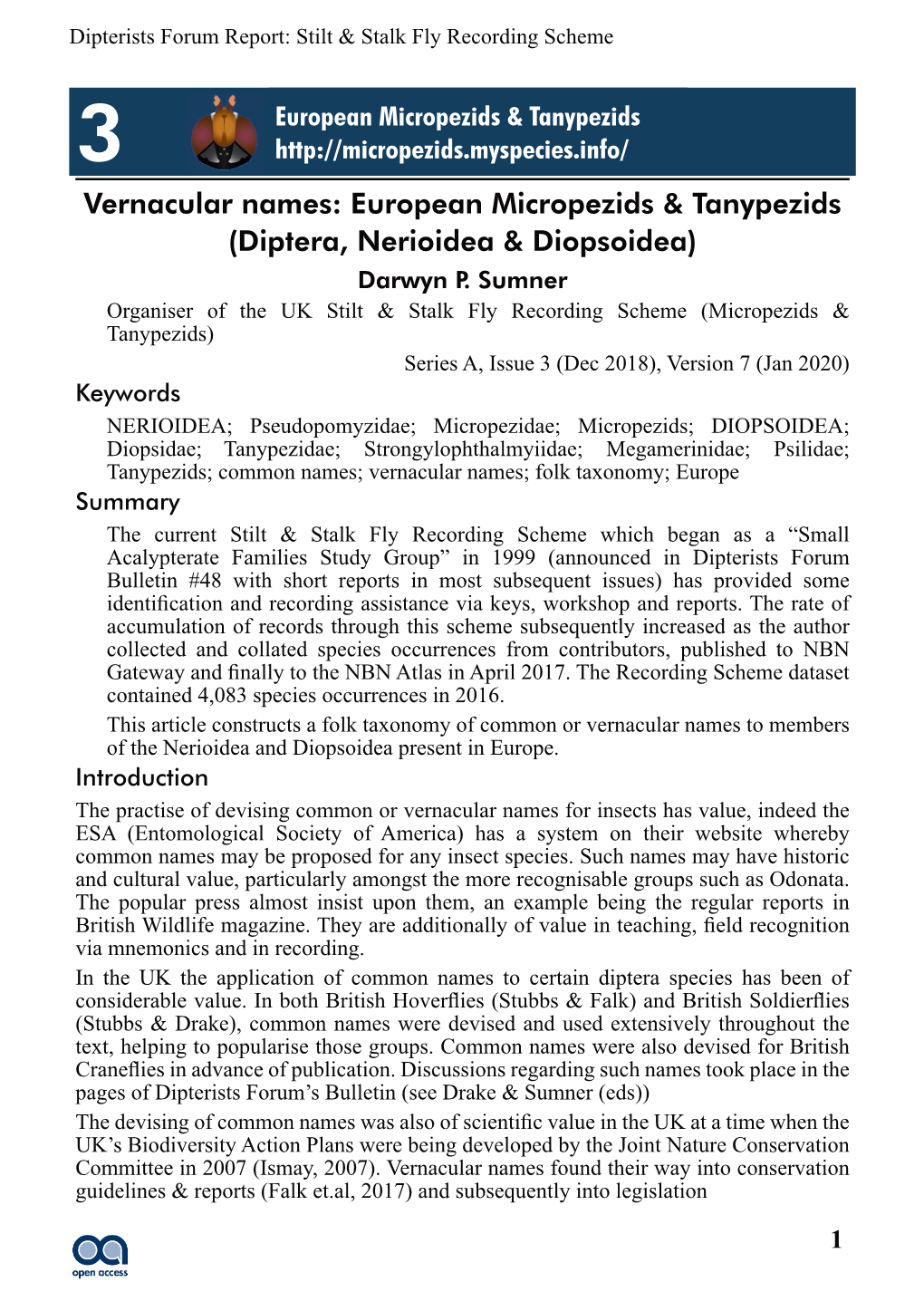 Dipterists Forum Report: Stilt & Stalk Fly Recording Scheme