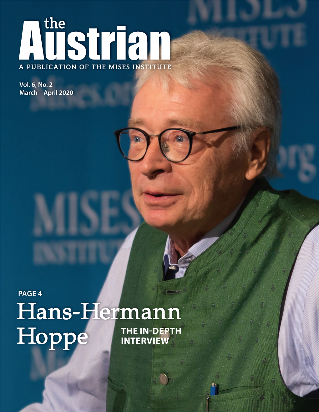 Hans-Hermann the IN-DEPTH Hoppe INTERVIEW 3 Jeﬀ Deist – from the Publisher