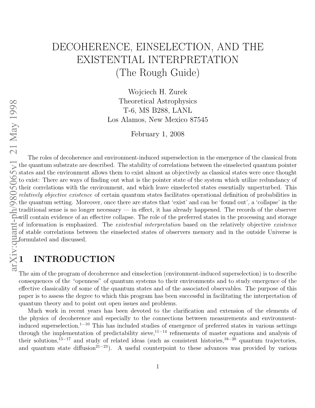 Decoherence, Einselection, and the Existential Interpretation (The Rough