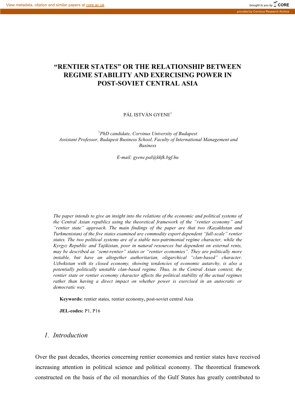 Rentier States” Or the Relationship Between Regime Stability and Exercising Power in Post-Soviet Central Asia