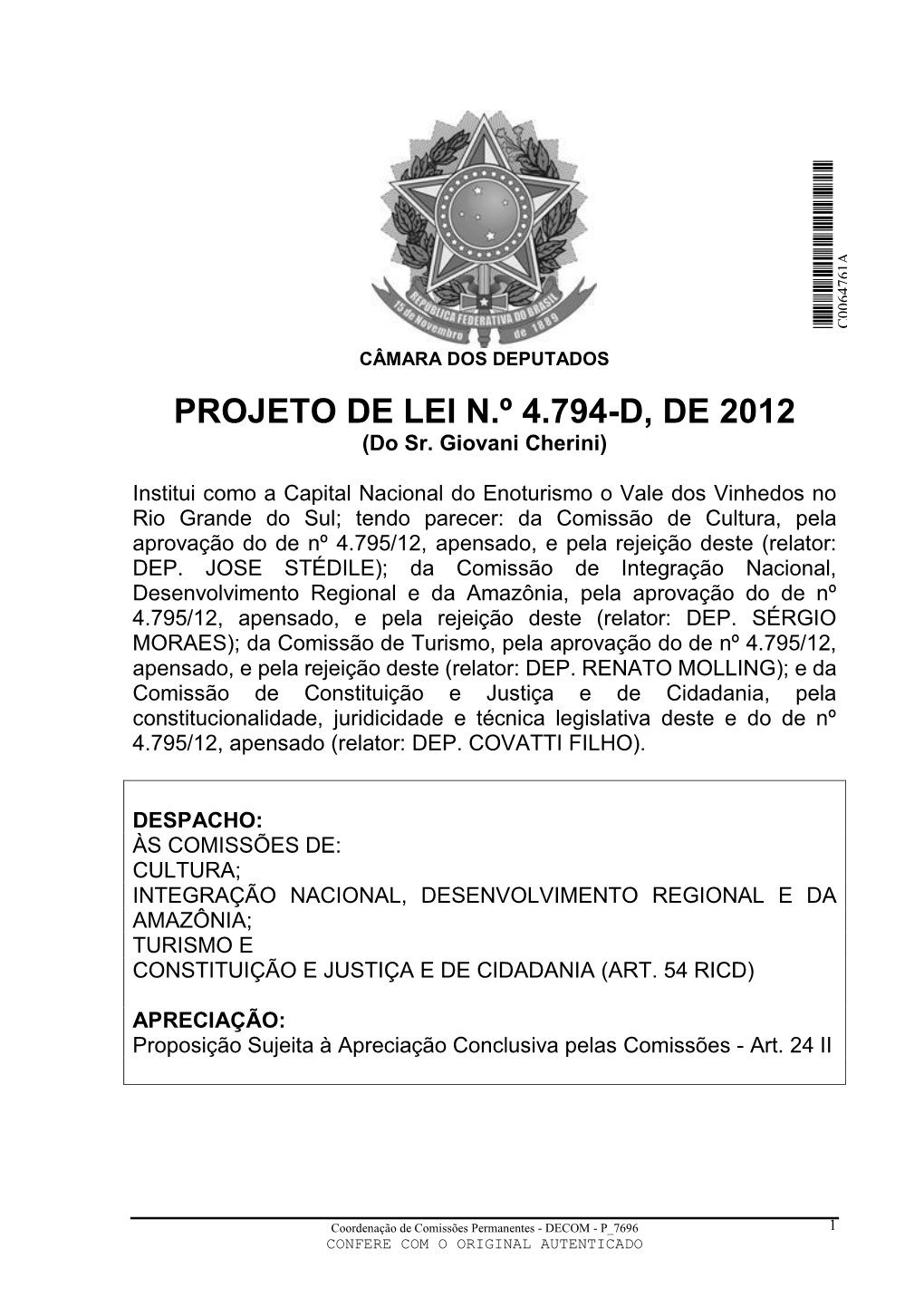 PROJETO DE LEI N.º 4.794-D, DE 2012 (Do Sr