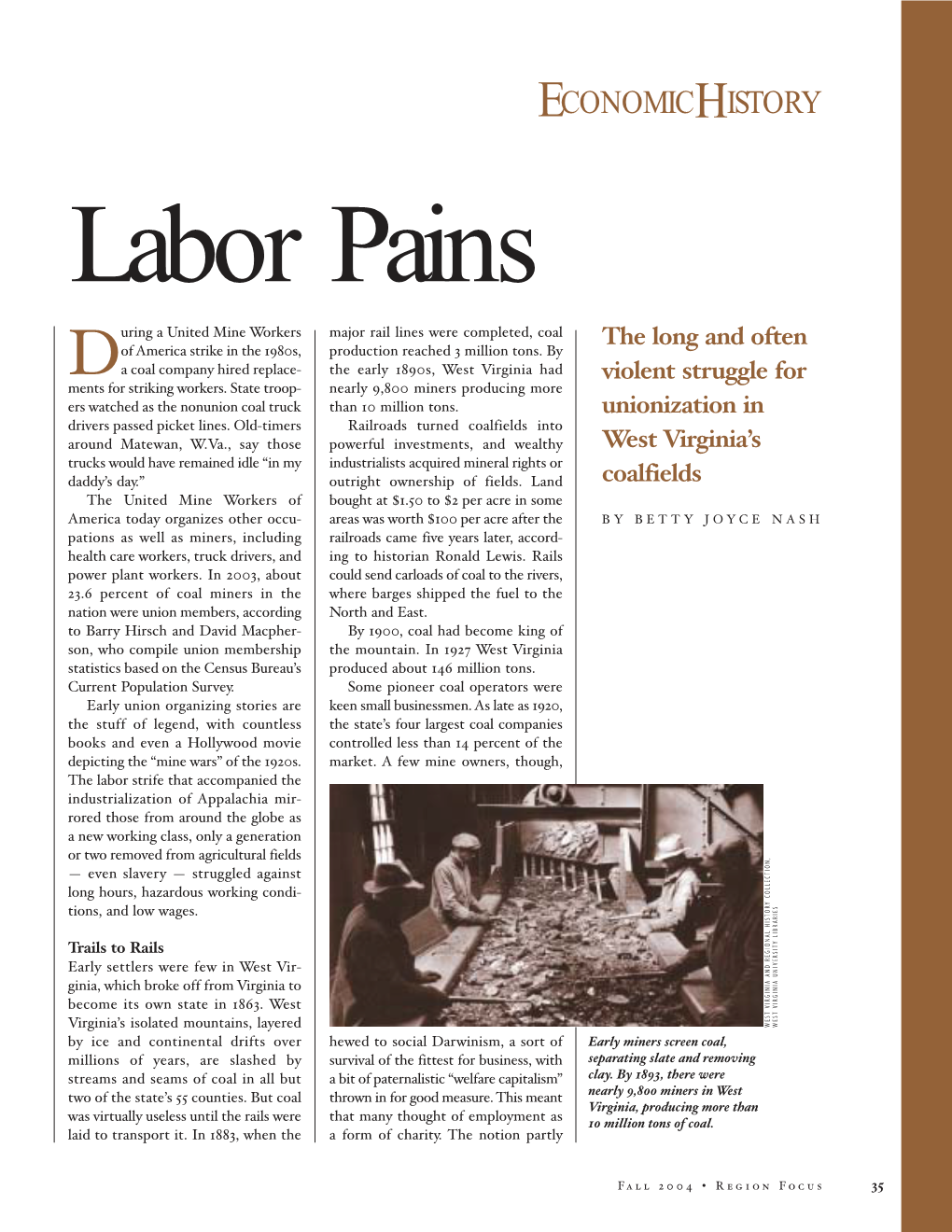 Labor Pains: the Long and Often Violent Struggle for Unionization In