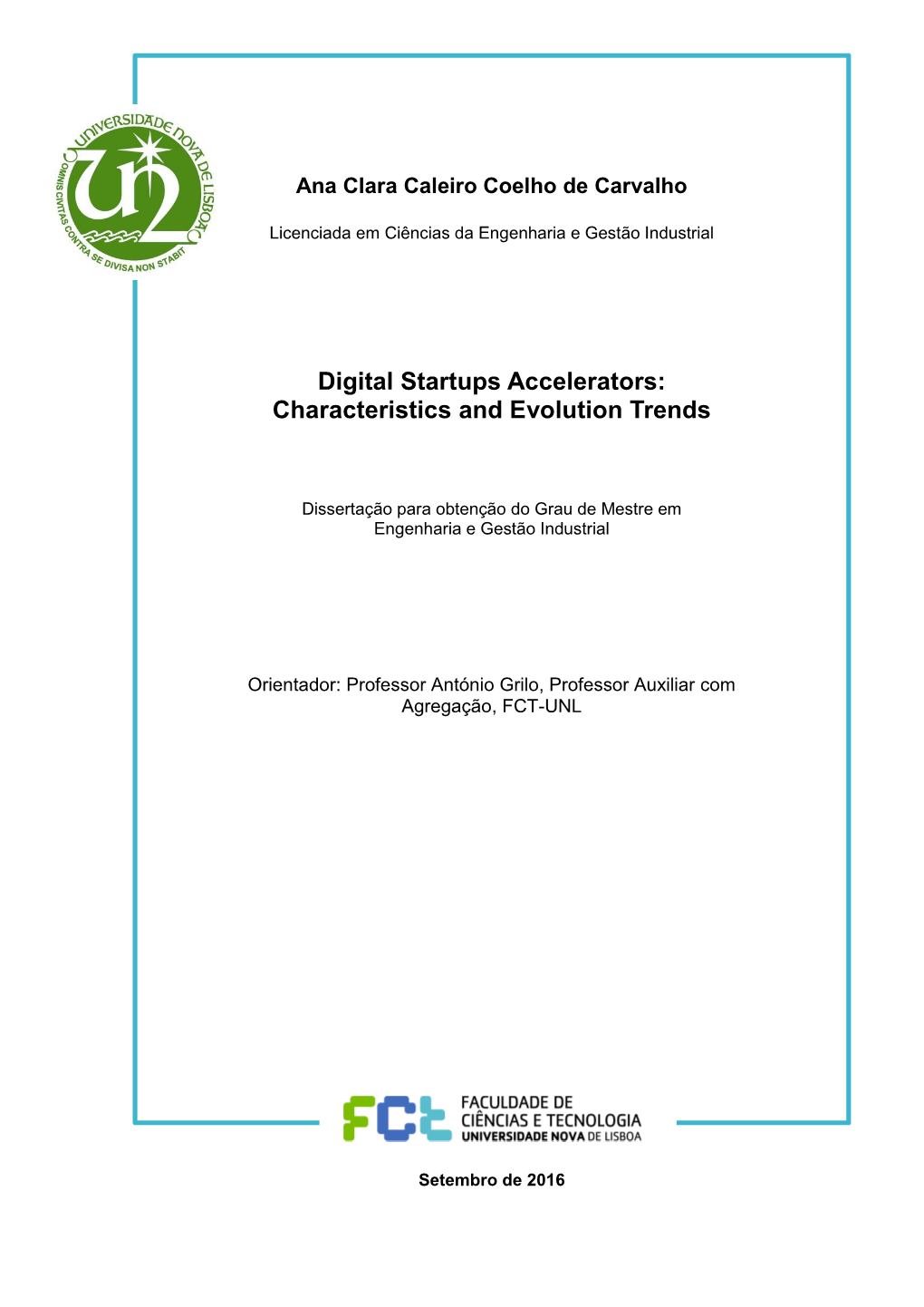 Digital Startups Accelerators: Characteristics and Evolution Trends
