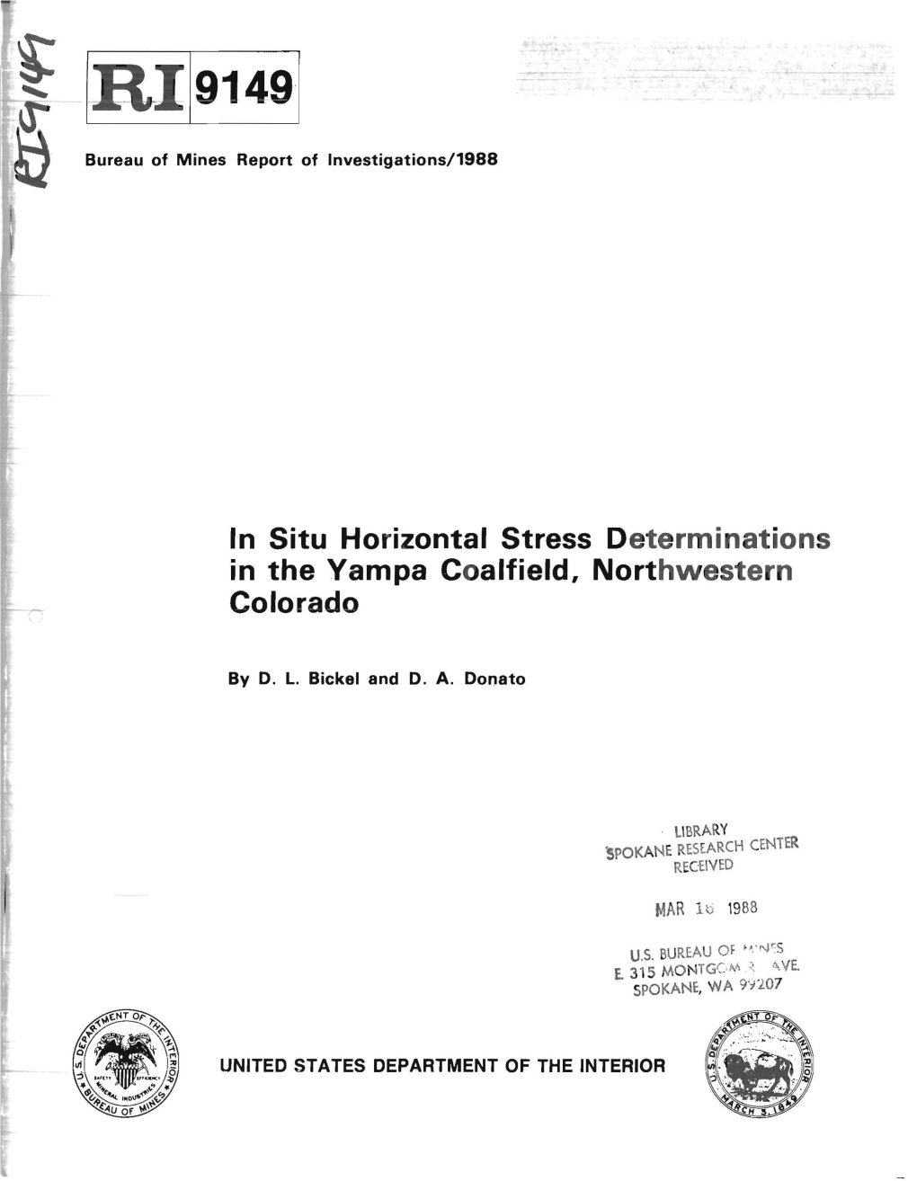 In Situ Horizontal Stress Determinations in the Yampa Coalfield, Northwestern Colorado